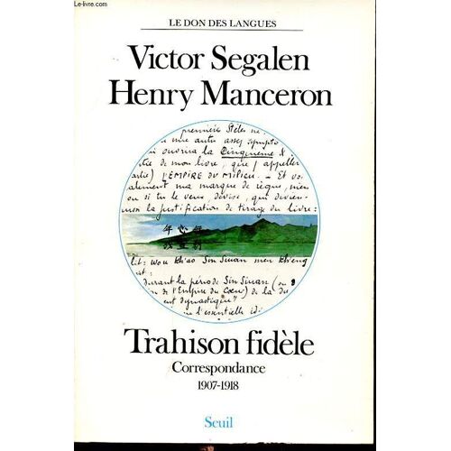 Trahison Fidèle - Correspondance 1907-1918
