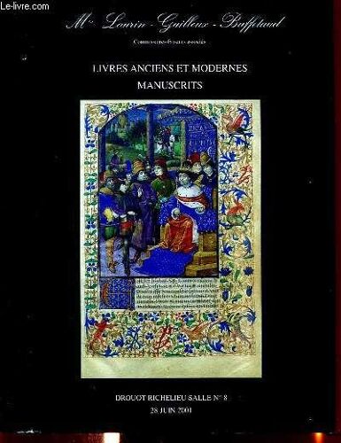 Catalogue De Vente Aux Encheres : Livres Anciens Et Modernes Manuscrits