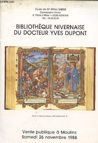 Catalogue De Vente Aux Encheres : Bibliotheque Nivernaise Du Docteur Yves Dupont