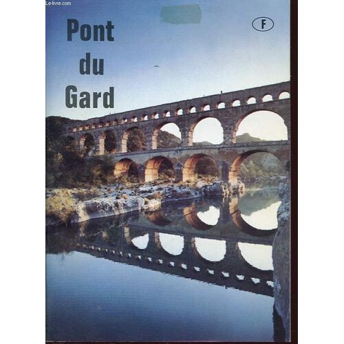 Pont Du Gard