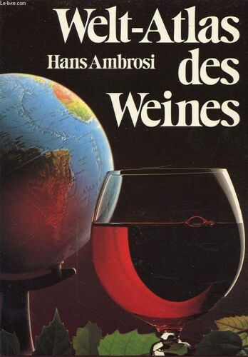 Welt Atlas Des Weines