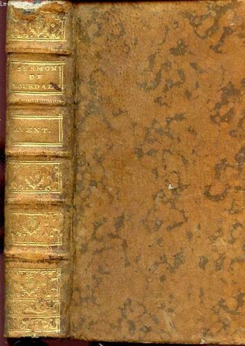 Sermons Du Pere Bourdaloue Pour L Avent