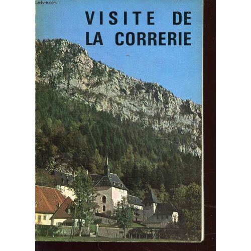Visite De La Correrie
