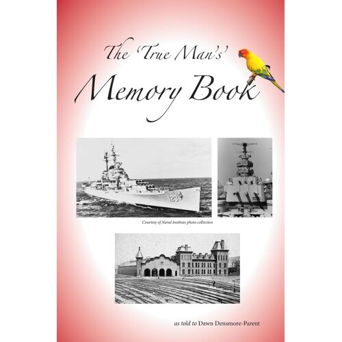 The "True Man" Memory Book