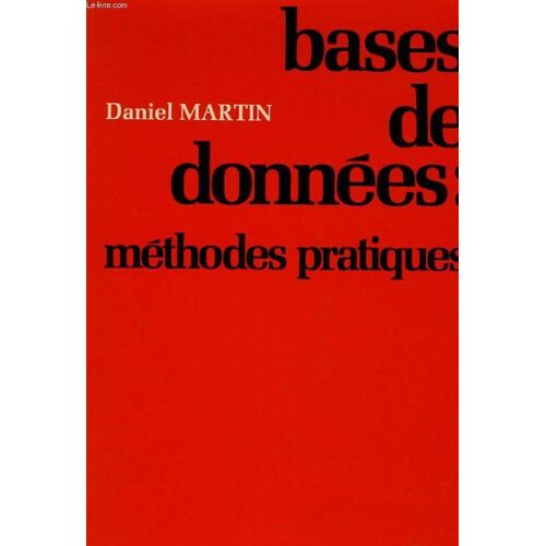 Base De Données : Méthodes Pratiques
