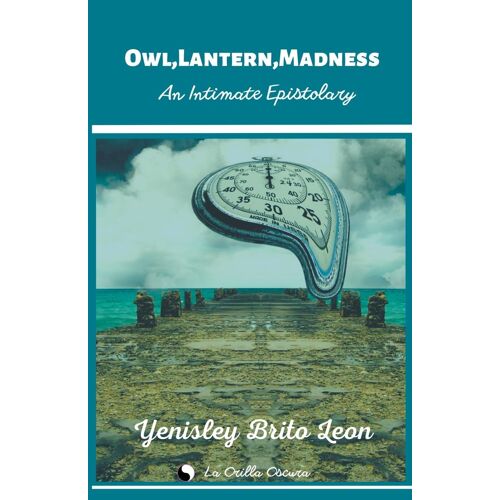 Owl, Lantern, Madness