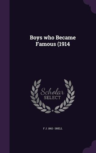 Boys Who Became Famous (1914