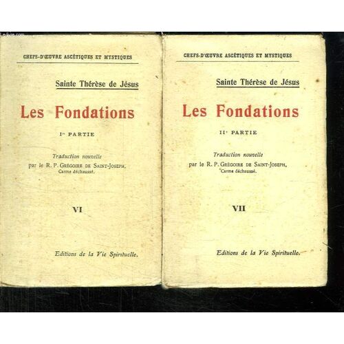 Tome 6 Et 7. Les Fondations .