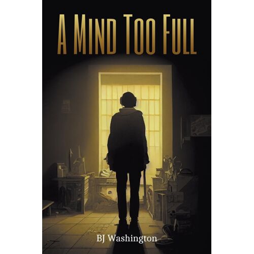 A Mind Too Full
