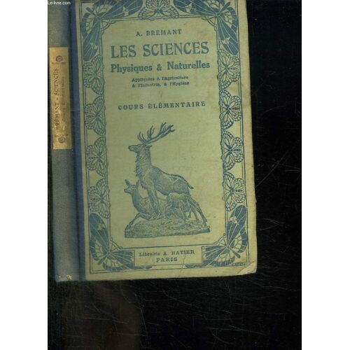 Notions De Sciences Physiques Et Naturelles. Cours Elementaire.