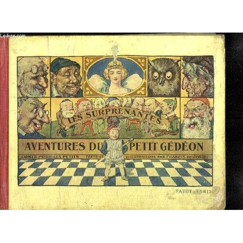 Les Surprenantes Aventures Du Petit Gedeon. Conte Pour Les Petits.