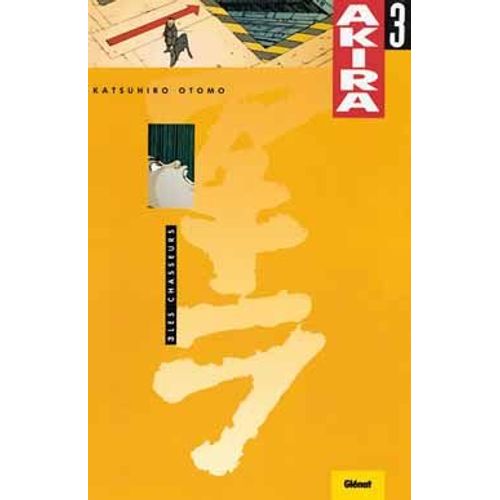 Akira - Couleur - Tome 3 : Les Chasseurs