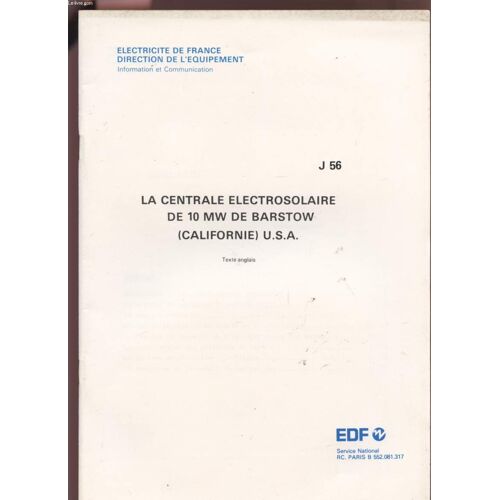 La Centrale Electrosolaire De 10 Mw De Barstow (Californie) U.S.A. - Septembre 1980 - J56 (Texte En Anglais).