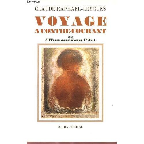 Voyage À Contre-Courant Ou L'humour Dans L'art