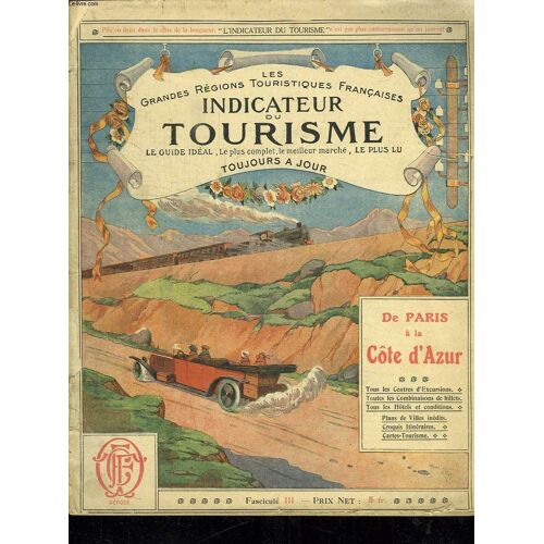 Memento Du Touriste Fascicules Iii Et Iii Bis 1927 - 1928.  Les Grandes Regions Touristiques Francaises.
