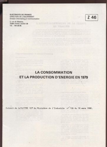 La Consommation Et La Production D'energie En 1979 - Z46.