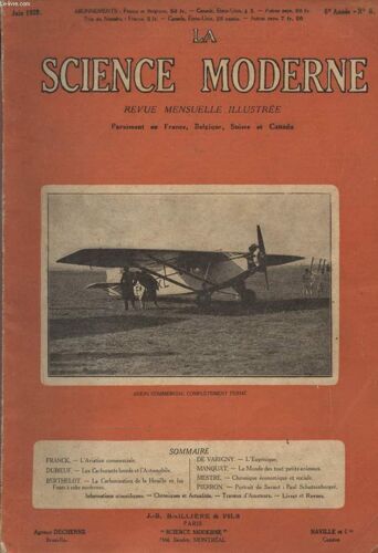 La Science Moderne - Revue Mensuelle Illustree - Numero 6 - Juin 1929.