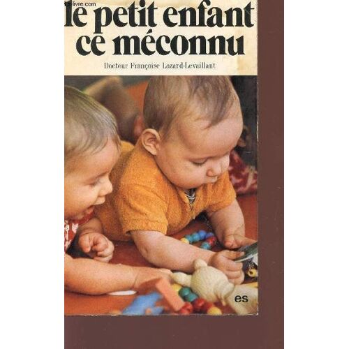 Le Petit Enfant, Ce Meconnu.