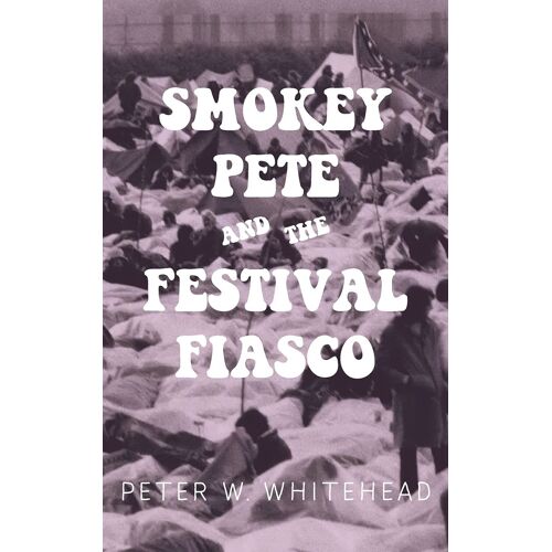 Smokey Pete And The Festival Fiasco