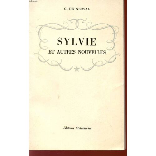 Sylvie Et Autres Nouvelles.