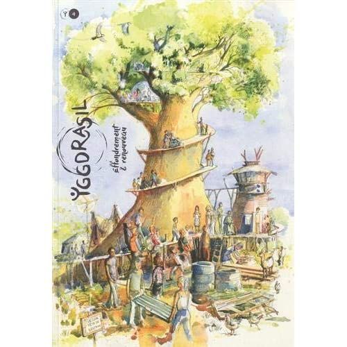 Yggdrasil N°4 - Effondrement Et Renouveau