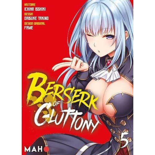 Berserk Of Gluttony - Tome 5