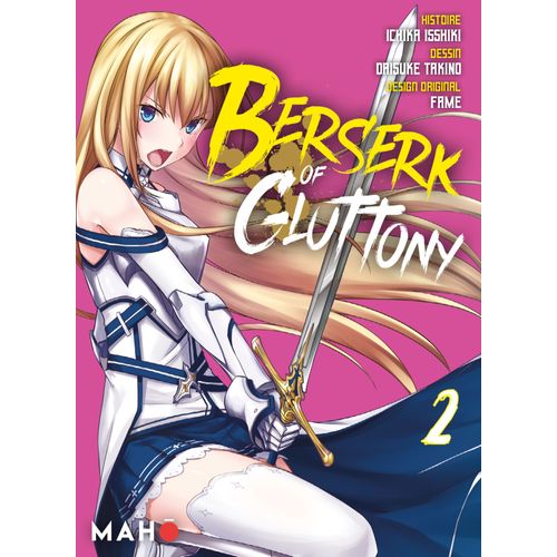 Berserk Of Gluttony - Tome 2