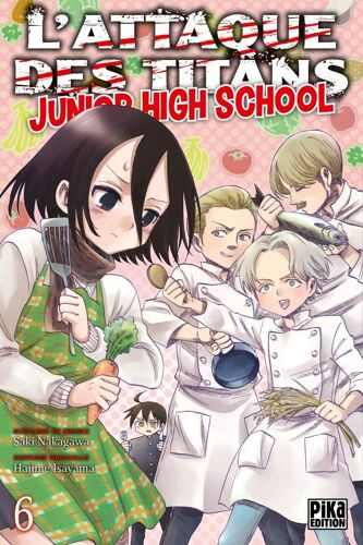 Attaque Des Titans (L') - Junior High School - Tome 6