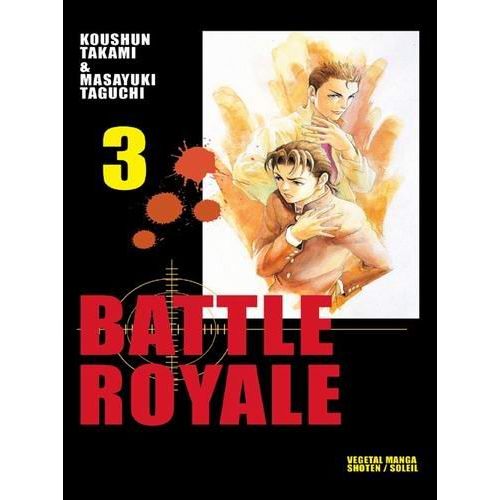 Battle Royale - Tome 3 : Tristesse