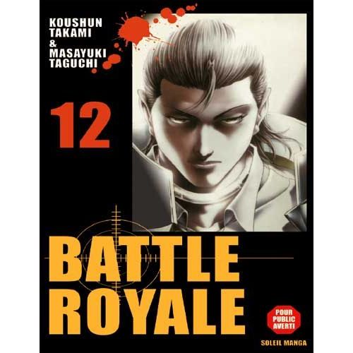 Battle Royale - Tome 12 : Désespoir