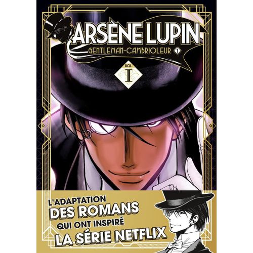 Arsène Lupin - Edition 2022 - Tome 1 : Gentleman Cambrioleur - Partie 1