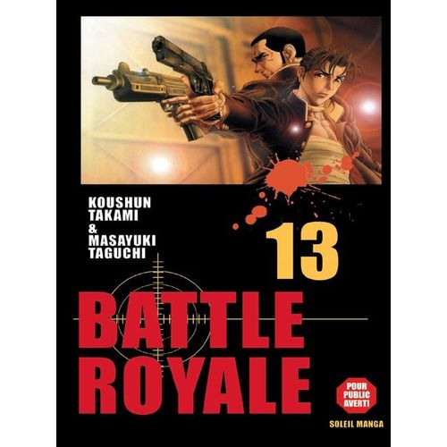 Battle Royale - Tome 13 : Un Avenir Sans Issue