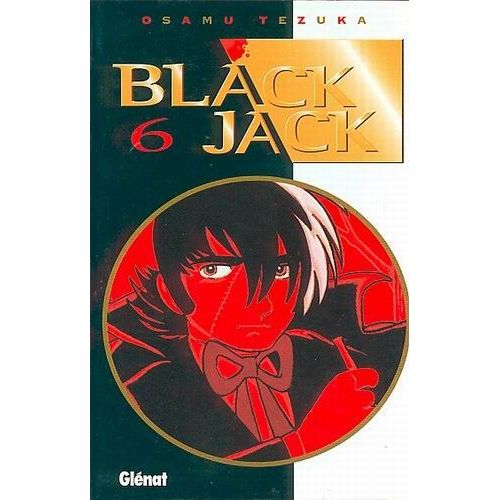 Blackjack (Glénat) - Tome 6