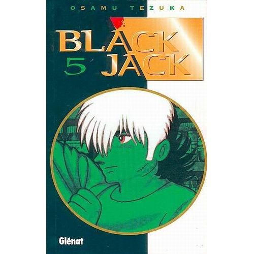 Blackjack (Glénat) - Tome 5