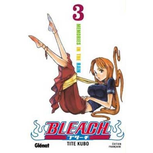 Bleach - Tome 3 : Memories In The Rain