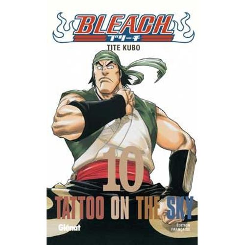 Bleach - Tome 10 : Tattoo On The Sky