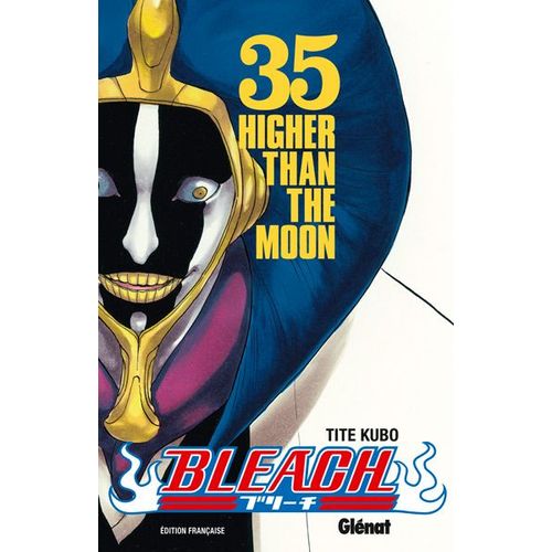 Bleach - Tome 35 : Higher Than The Moon