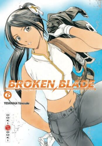 Broken Blade - Tome 6