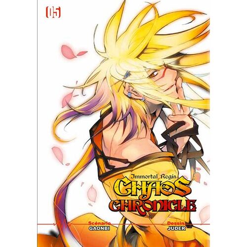 Chaos Chronicle - Immortal Regis (Booken) - Tome 5