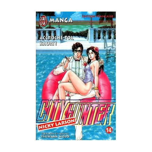 City Hunter - Tome 14 : Accroche-Toi, Kaori !