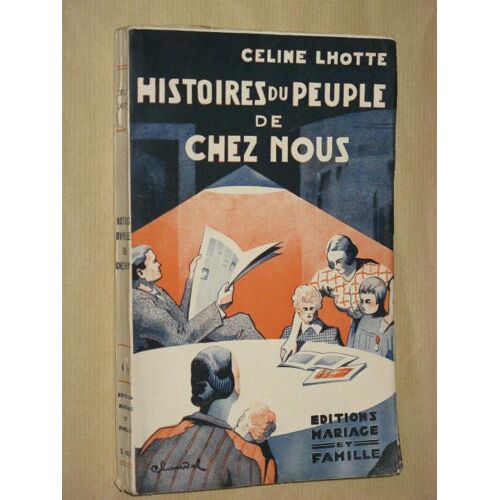 Histoires Du Peuple De Chez Nous