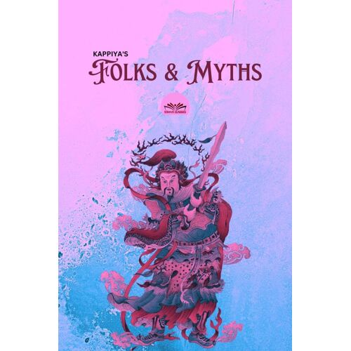 Kappiya's Folks & Myths