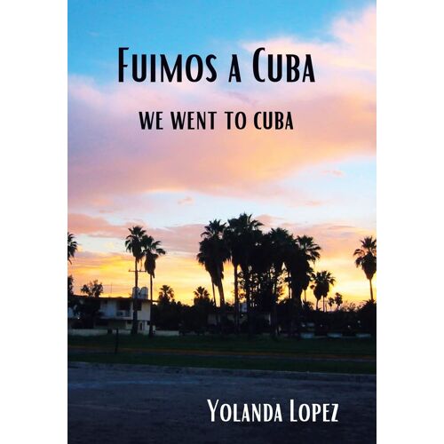 Fuimos A Cuba