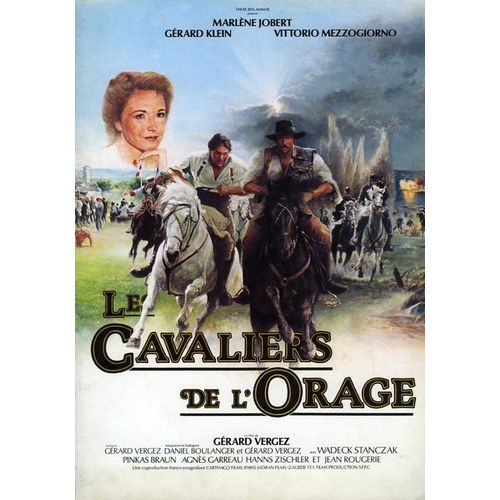 Les Cavaliers De L'orage, Dossier De Presse,  De Gerard Vergez Avec Marlène Jobert, Gérard Klein