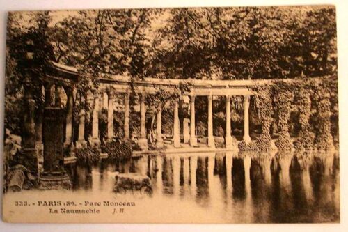 Carte Postale Ancienne Paris Parc Montceau La Naumachie