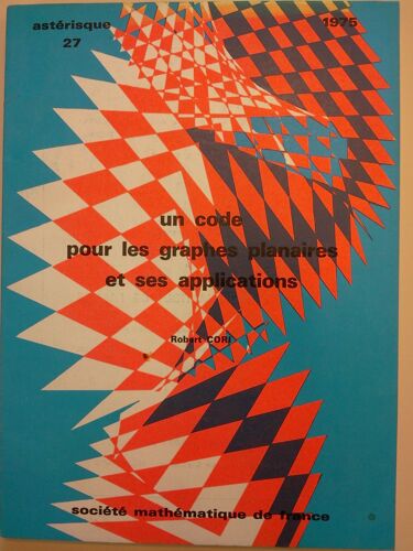 Un Code Pour Les Graphes Planaires Et Ses Applications, Astérisque 27