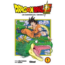Dragon Ball Super - Tome 1 : Les Guerriers De L'univers 6