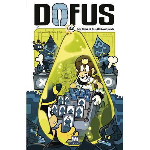 Dofus - Tome 23 : Ala Babi Et Les 40 Roublards