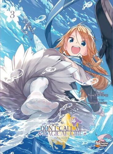Don't Call Me Magical Girl, I'm Ooxx - Tome 3
