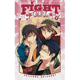 Fight Girl - Tome 9